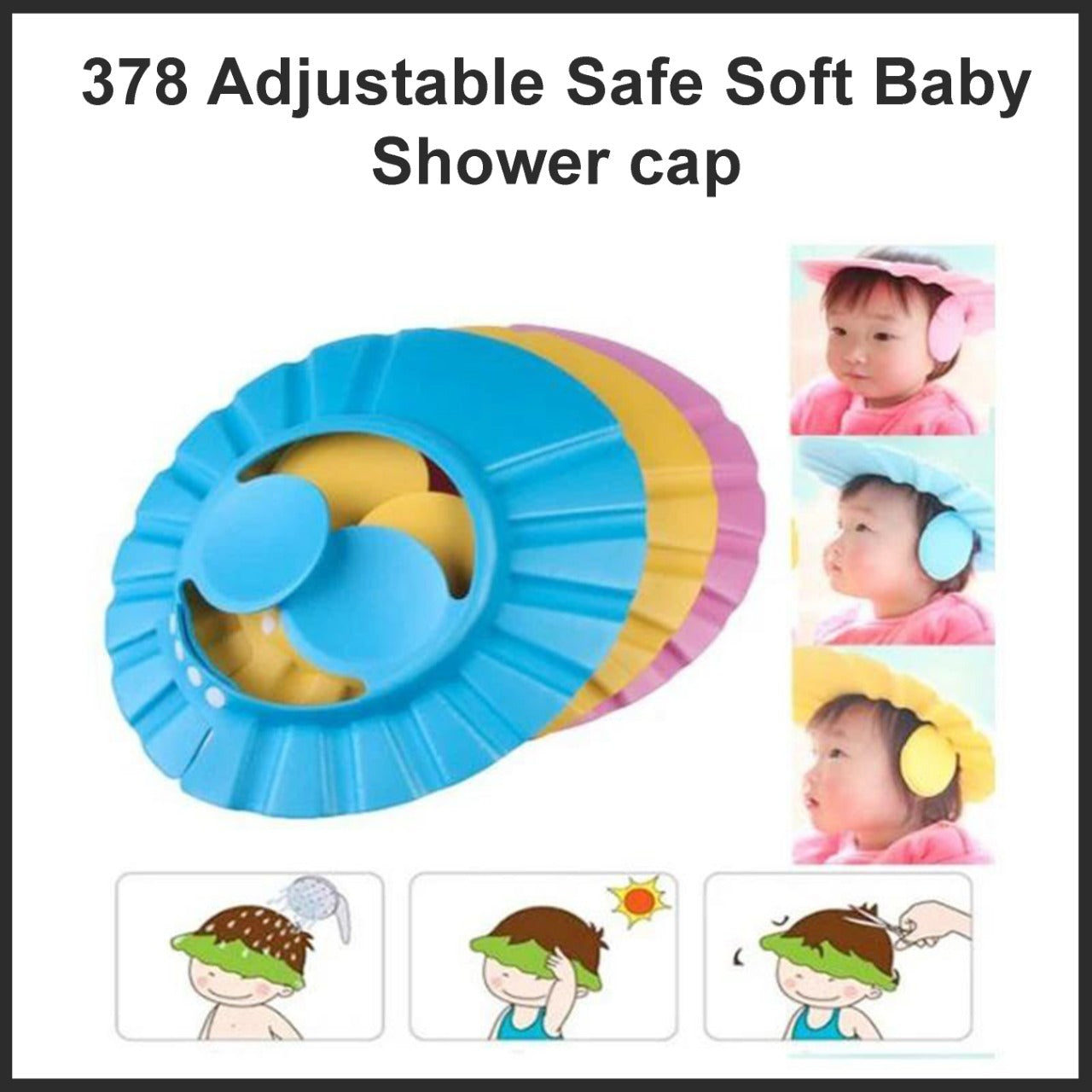 0378 Adjustable Safe Soft Baby Shower cap slimkaya.in